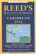 Reed's Nautical Almanac: Caribbean 2004