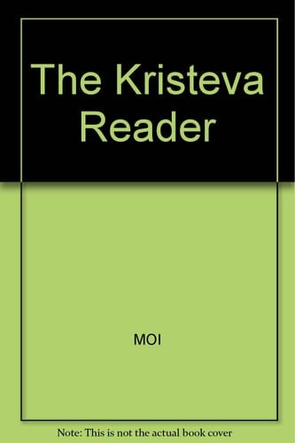 The Kristeva Reader