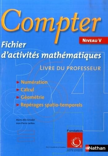 Compter Niveau V Fichier d'activités mathématiques - Livre du professeur