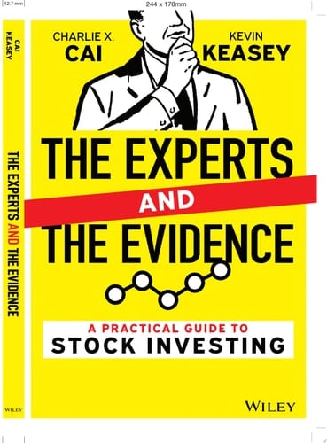 The Experts and the Evidence A Practical Guide to Stock Investing