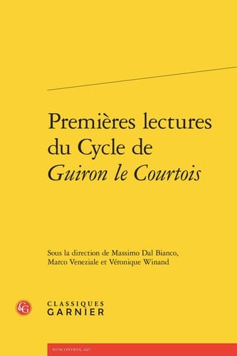 Premières lectures du Cycle de Guiron le Courtois