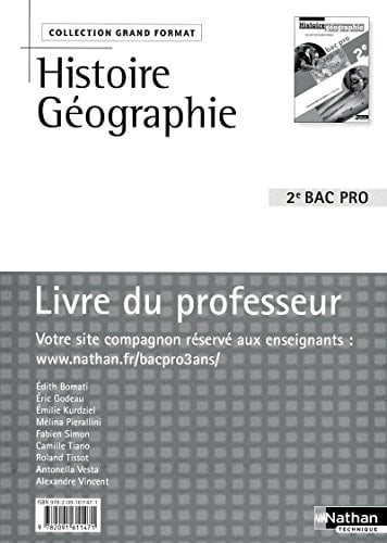 Histoire, géographie bac pro en 3 ans. 2e, Livre du professeur