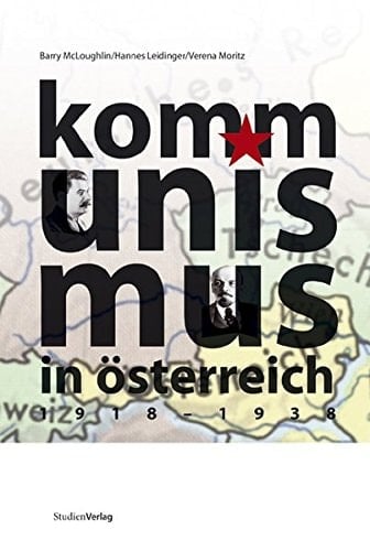 Kommunismus in Österreich 1918 - 1938