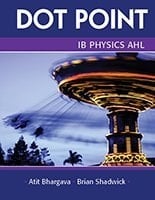 IB PHYSICS AHL DOT POINT Revised