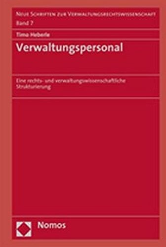 Verwaltungspersonal eine rechts- und verwaltungswissenschaftliche Strukturierung