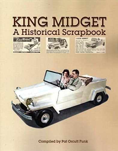 King Midget a Historical Scrapbook