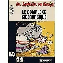 Le Complexe sidérurgique