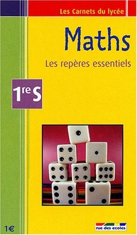 Maths 1e S Les repères essentiels