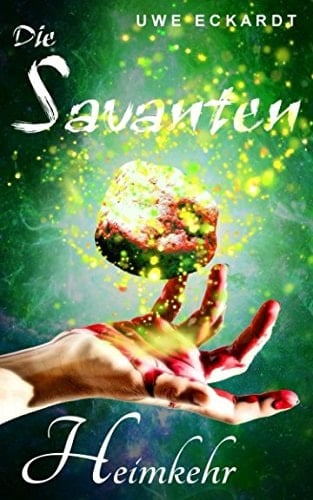 Die Savanten Heimkehr