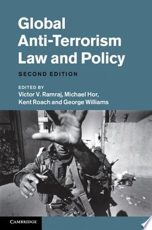 Global Anti-Terrorism Law and Policy