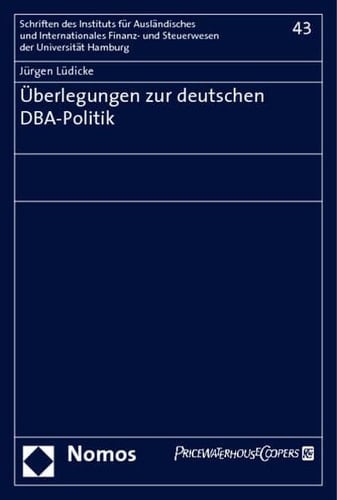Überlegungen zur deutschen DBA-Politik