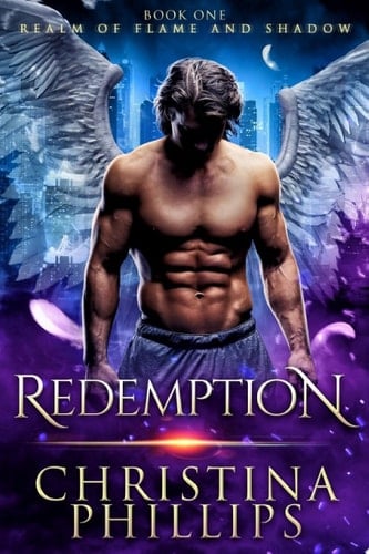 Redemption: A Forced Proximity Paranormal Angel Romance