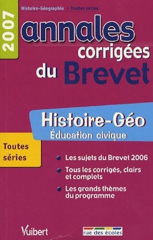 Histoire-Géo Education civique Annales corrigées du Brevet