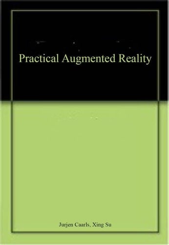 Practical Augmented Reality