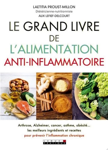 Le Grand Livre de l'alimentation anti-inflammatoire