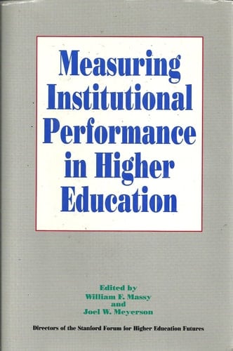 Measuring Institutional Performance in Higher Education