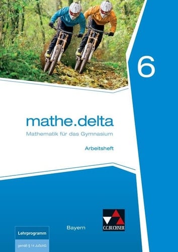 Mathe.delta Arbeitsheft / bearbeitet von Franz Eisentraut, Petra Leeb und Ulrike Schätz