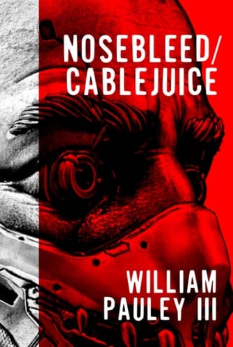 Nosebleed/cablejuice