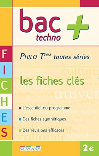 Philo Tle toutes séries Les fiches clés