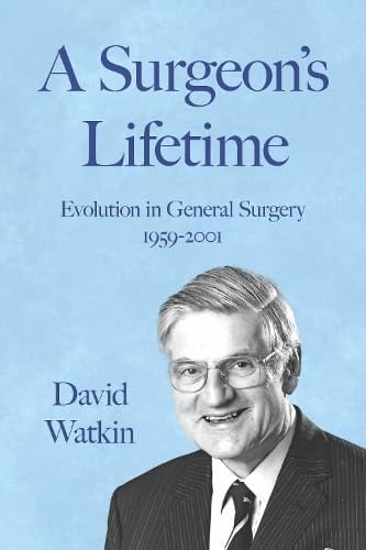A Surgeon's Lifetime Evolution in General Surgery 1959-2001