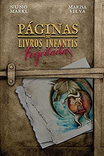 Páginas de Livros Infantis Rejeitadas (Portuguese Edition)