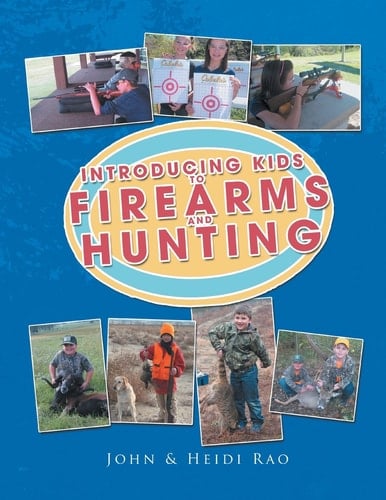 Introducing Kids to Firearms and Hunting