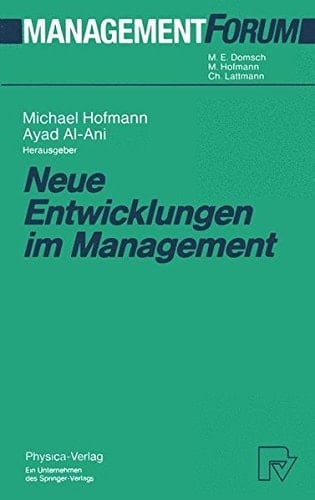 Neue Entwicklungen im Management