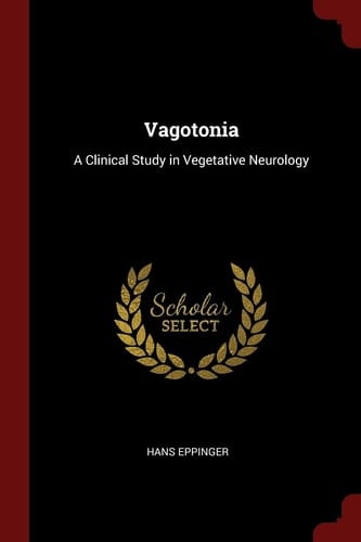 Vagotonia: A Clinical Study in Vegetative Neurology