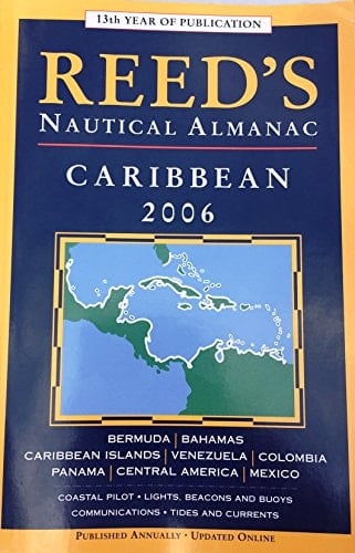 Reeds Nautical Almanac 2006 Caribbean