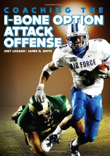 Coaching the I-bone Option Attack Offense
