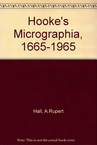 Hooke's "Micrographia", 1665-1965