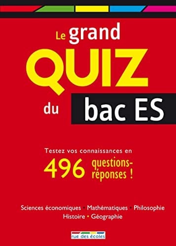 Le grand quiz du bac ES êtes-vous prêt ?