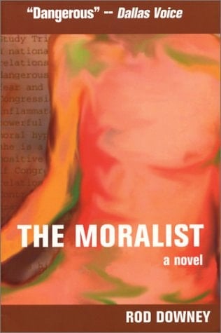 The Moralist A Novel