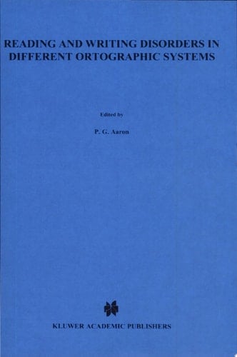 Reading and Writing Disorders in Different Orthographic Systems