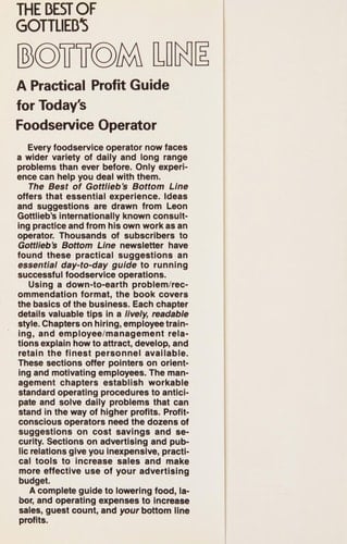 The Best of Gottlieb's Bottom Line A Practical Profit Guide for Today's Foodservice Operator