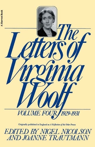 The Letters of Virginia Woolf: 1929-1931