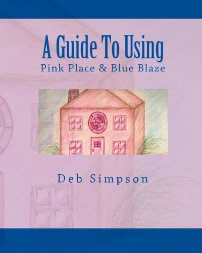 A Guide to Using Pink Place and Blue Blaze Teacher's Guide with Copyright Free Illustrations