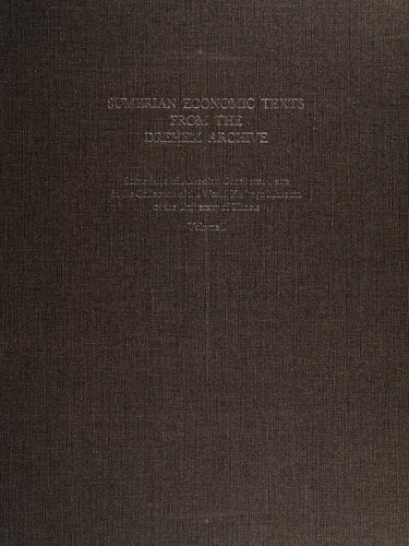 Sumerian and Akkadian Cuneiform Texts in the Collection of the World Heritage Museum of the University of Illinois: Sumerian economic texts from the Drehem archive, compiled by S. T. Kang