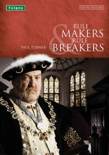 Rule Makers and Rule Breakers: Student Book
