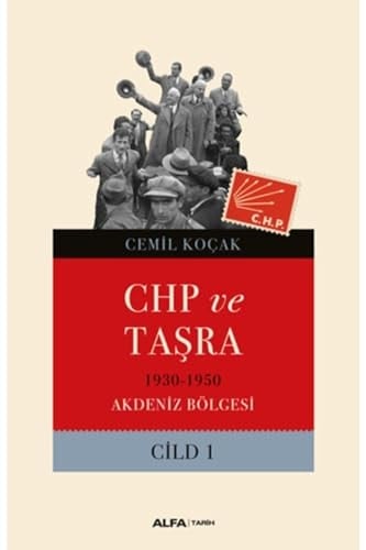 CHP ve taşra, 1930-1950