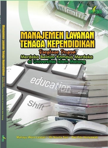 Manajemen Layanan Tenaga Kependidikan, Rangkaian Program Merdeka Belajar Kampus Merdeka di Universitas Islam Malang