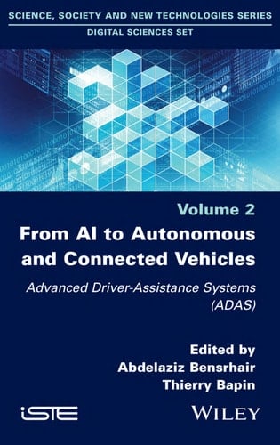 From AI to Autonomous and Connected Vehicles Advanced Driver-Assistance Systems (ADAS)