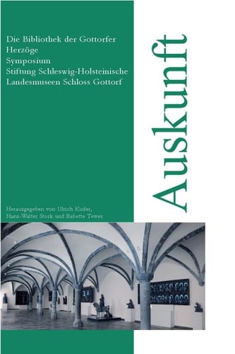 Herzöge Symposium Stiftung Schleswig-Holsteinische Landesmuseen Schloss Gottorf