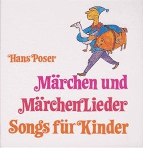 Märchen und Märchenlieder, Songs für Kinder