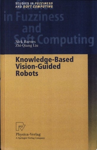 Knowledge-Based Vision-Guided Robots