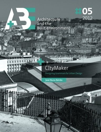 CItyMaker Designing Grammars for Urban Design