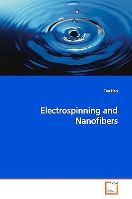 Electrospinning and Nanofibers