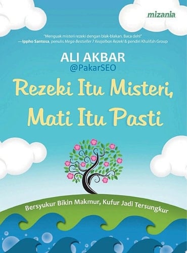 Rezeki Itu Misteri, Mati Itu Pasti