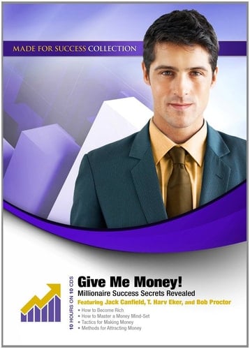 Give Me Money!: Millionaire Success Secrets Revealed