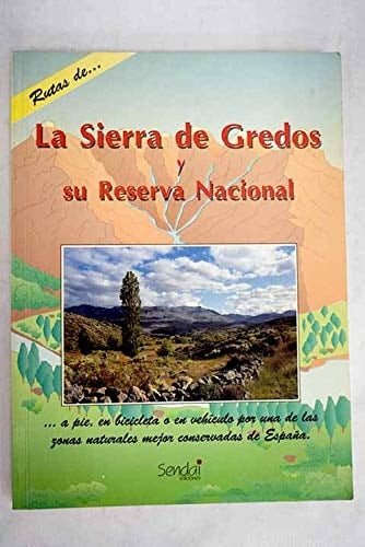 La Sierra de Gredos y su Reserva Nacional